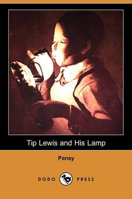 Tip Lewis and His Lamp (Dodo Press)