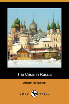 The Crisis in Russia (Dodo Press)