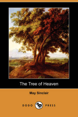 The Tree of Heaven (Dodo Press)