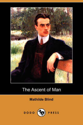 The Ascent of Man (Dodo Press)