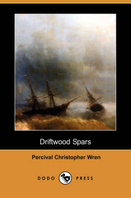Driftwood Spars (Dodo Press)