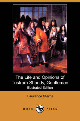 The Life and Opinions of Tristram Shandy, Gentleman