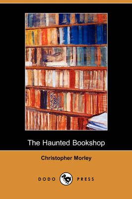 The Haunted Bookshop (Dodo Press)