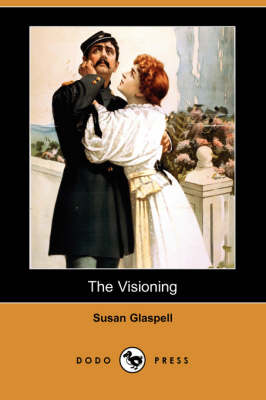 The Visioning (Dodo Press)
