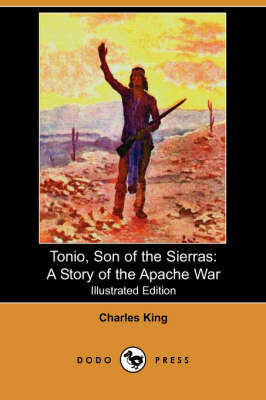 Tonio, Son of the Sierras