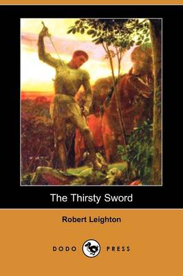 The Thirsty Sword (Dodo Press)