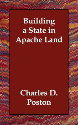 Building a State in Apache Land