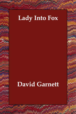 Lady Into Fox