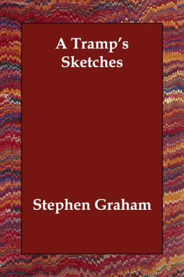 A Tramp's Sketches
