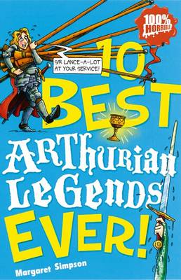 10 Best Arthurian Legends Ever