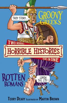 Groovy Greeks and, Rotten Romans: AND The Rotten Romans