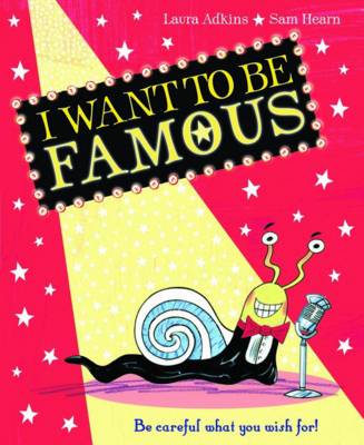 I Want To Be Famous!