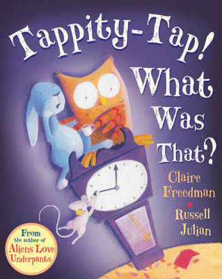 Tappity-Tap What Was That?