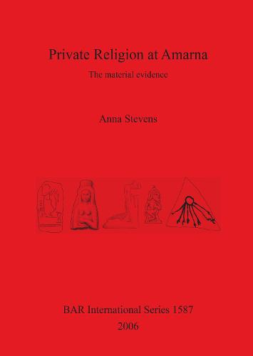 Private Religion at Amarna