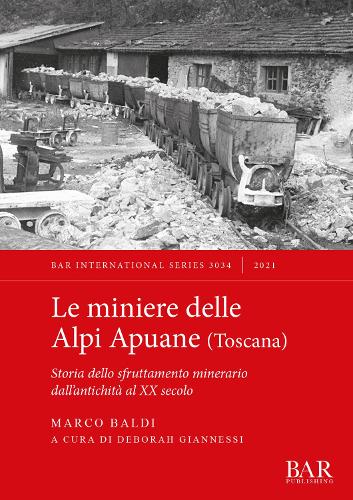 Le Miniere delle Alpi Apuane meridionali (Toscana)