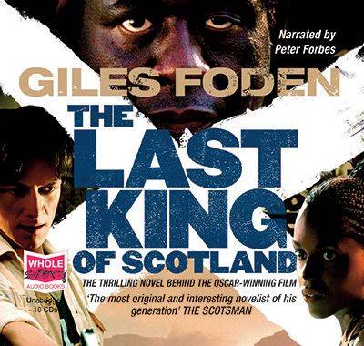 The Last King of Scotland