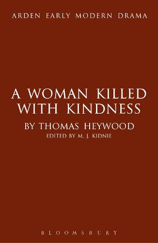 A Woman Killed With Kindness