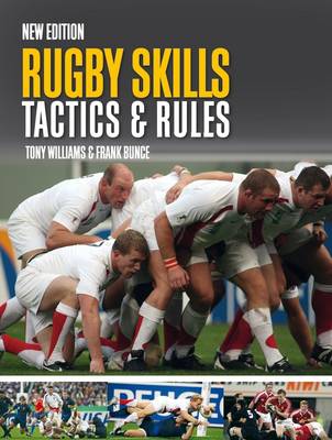 Rugby Skills, Tactics and Rules