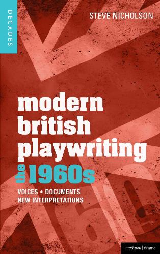Modern British Playwriting: The 1960s
