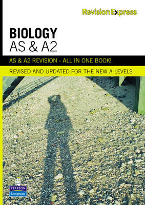Revision Express AS and A2 Biology