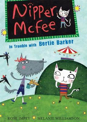 Nipper McFee: In Trouble with Bertie Barker