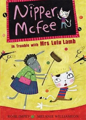 Nipper McFee: In Trouble with Mrs Lulu Lamb