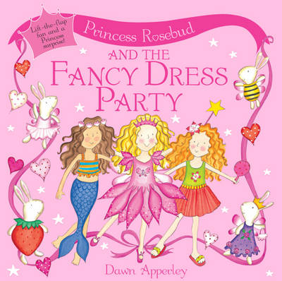 Princess Rosebud and the Fancy Dress Party