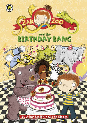 Zak Zoo and the Birthday Bang