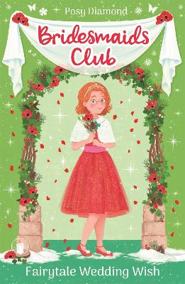 Bridesmaids Club: Fairytale Wedding Wish
