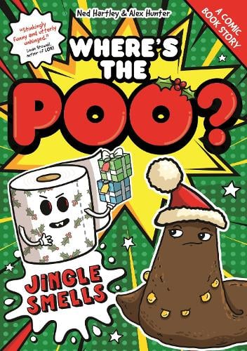 Where's the Poo? - A Comic Book Story: Jingle Smells