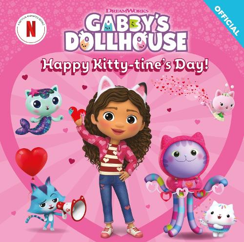 DreamWorks Gabby's Dollhouse: Happy Kitty-tine's Day!