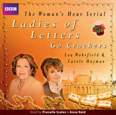 Ladies of Letters Go Crackers: v. 11