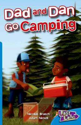 Dad and Dan Go Camping Fast Lane Blue Fiction