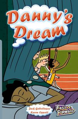 Danny's Dream Fast Lane Silver Fiction