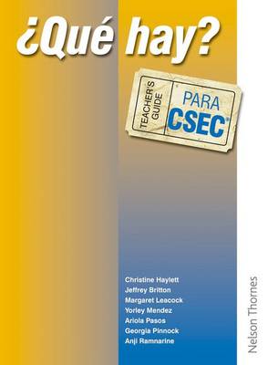 Que Hay? Teacher's Guide Para CSEC