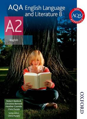 AQA English Language and Literature B A2: Student's Book