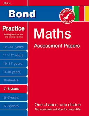 Bond Maths Assessment Papers 7-8 Years: 7-8 years