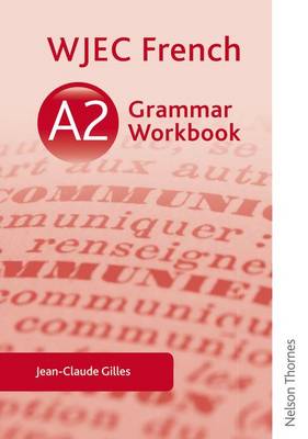 WJEC A2 French Grammar Workbook
