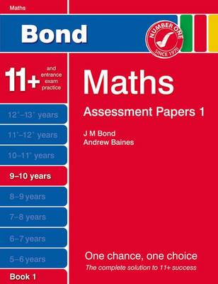 Bond Assessment Papers Maths 9-10 Years Book 1: Book 1