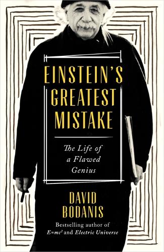 Einstein's Greatest Mistake