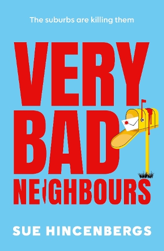 Very Bad Neighbours