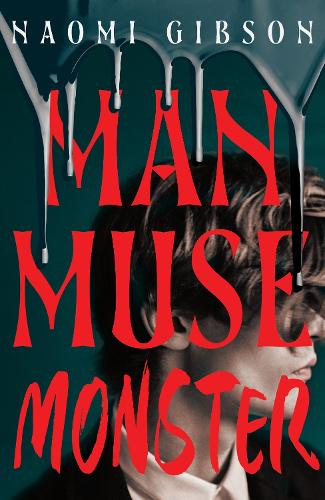 Man, Muse, Monster
