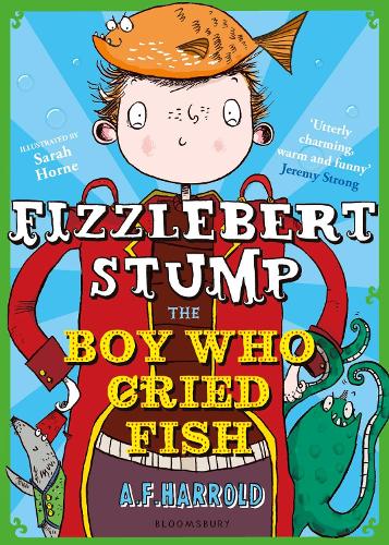 Fizzlebert Stump: The Boy Who Cried Fish