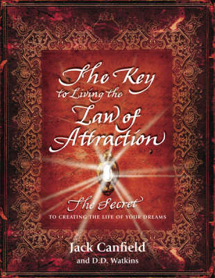 The Key to Living the Law of Attraction