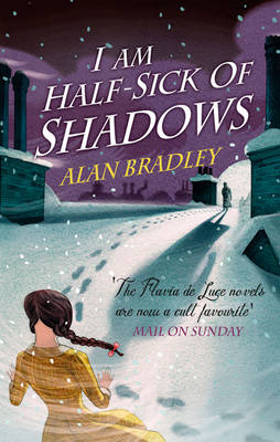 I am Half Sick of Shadows