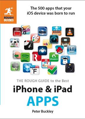 The Rough Guide to the Best iPhone and iPad Apps