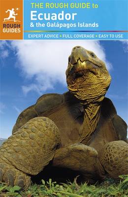 The Rough Guide to Ecuador & the Galapagos Islands
