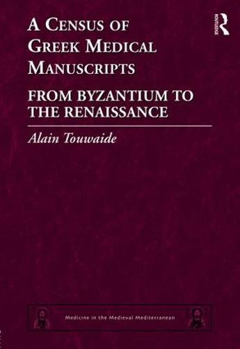 A Census of Greek Medical Manuscripts