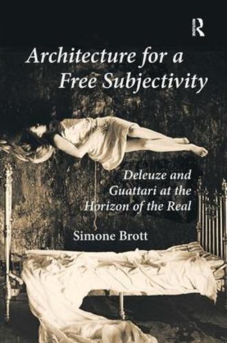 Architecture for a Free Subjectivity