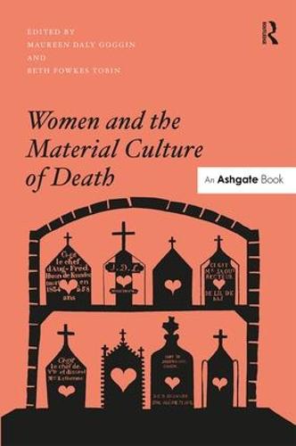 Women and the Material Culture of Death